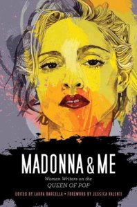 Madonna & Me Laura Barcella