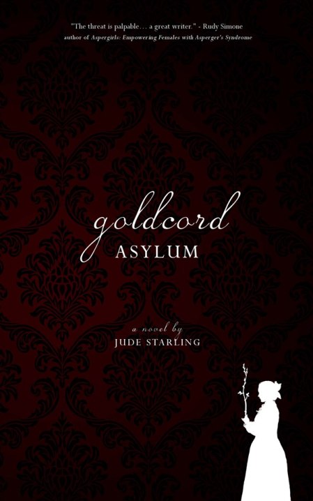 Goldcord Asylum by Jude Starling